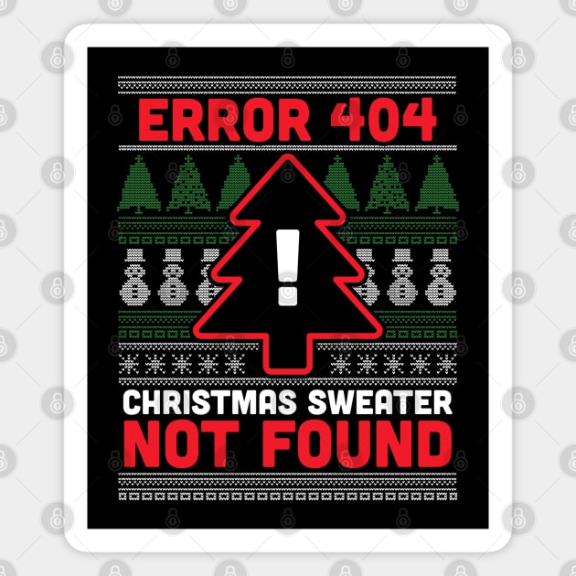 Error 404 Ugly Christmas Sweater Not Found - Computer Nerd Magnet by OrangeMonkeyArt